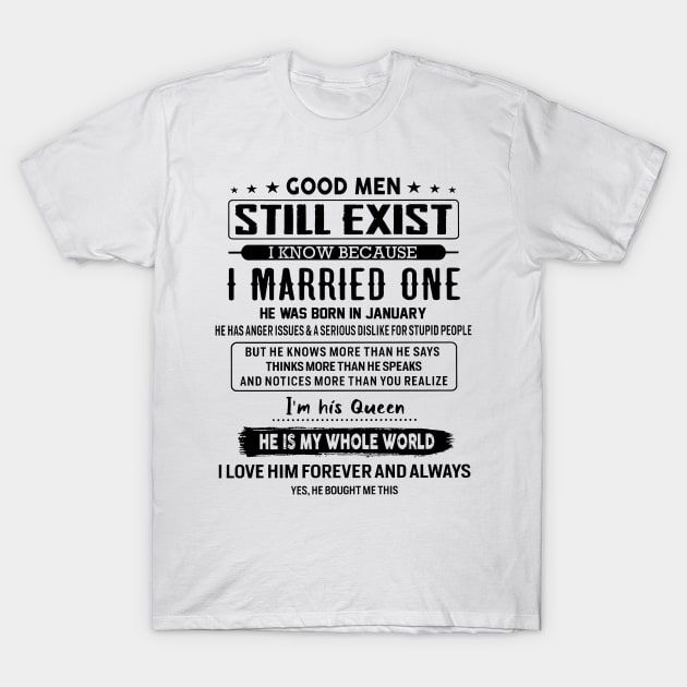 Good Men Still Exist I Married One He Was Born In January T-Shirt by Red and Black Floral